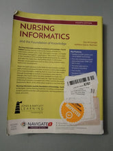 Load image into Gallery viewer, Nursing Informatics and the Foundation of Knowledge 4th Edition, Text