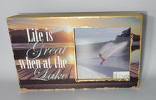 Load image into Gallery viewer, Wood Vertical Photo Box Frame - Life's Great at The Lake - Photo Box fits 5" x 5" Photo
