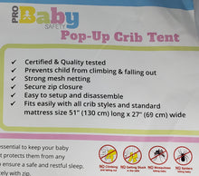 Load image into Gallery viewer, Baby Crib Pop up Tent: Premium Baby Bed Canopy Netting Cover - See Through Mesh Top Nursery Mosquito Net - Stylish and Sturdy Infant Crib Tent Net
